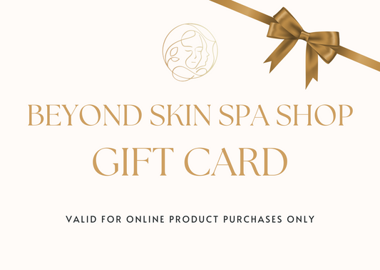 Beyond Skin Spa Shop Gift Card